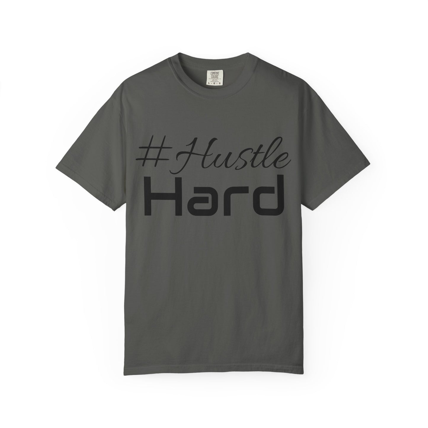 Don Hustler Hustle Hard Unisex Garment- T-shirt, Motivational Tee, Fitness Apparel, Casual Wear, Gift for Entrepreneurs