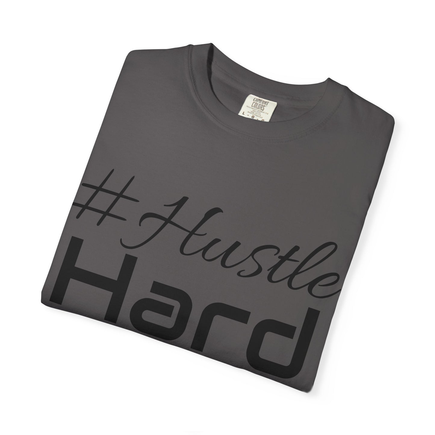 Don Hustler Hustle Hard Unisex Garment- T-shirt, Motivational Tee, Fitness Apparel, Casual Wear, Gift for Entrepreneurs