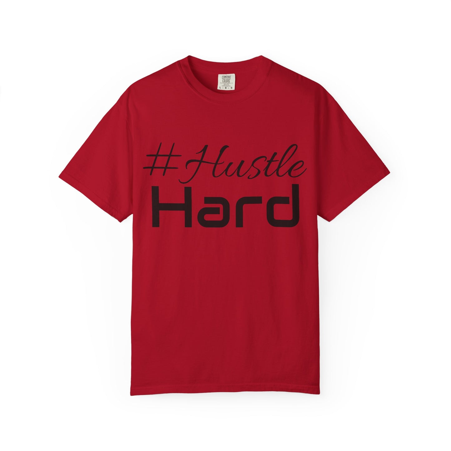 Don Hustler Hustle Hard Unisex Garment- T-shirt, Motivational Tee, Fitness Apparel, Casual Wear, Gift for Entrepreneurs