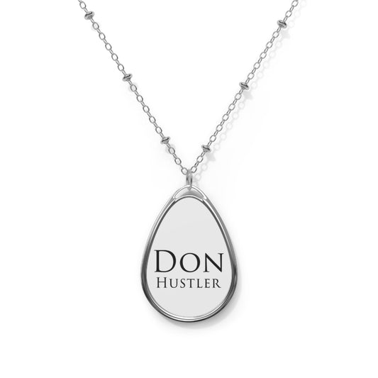 Don Hustler Oval Necklace - Unique Gift for Entrepreneurs, Motivational Jewelry, Everyday Wear, Perfect for Celebrations
